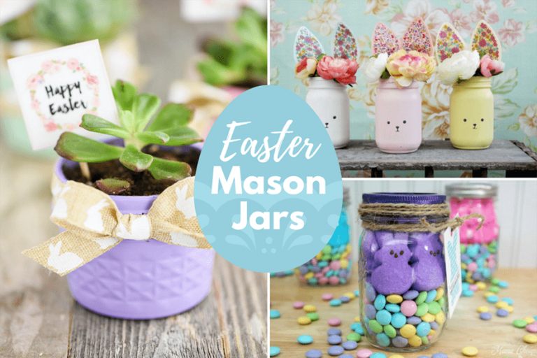 20 Fun DIY Easter Mason Jar Ideas For Decor And Gifts