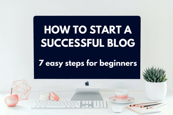 Learn how to start a successful blog with this step-by-step guide for beginners.