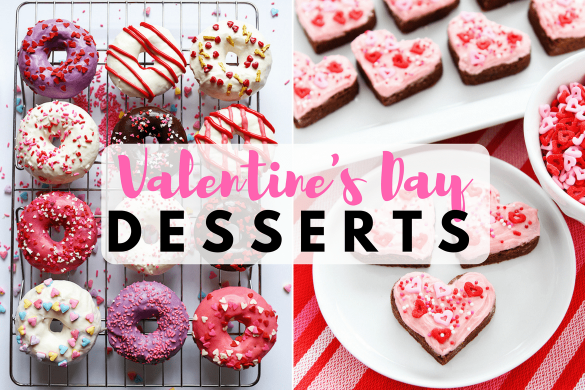 Easy Valentine's Day Desserts