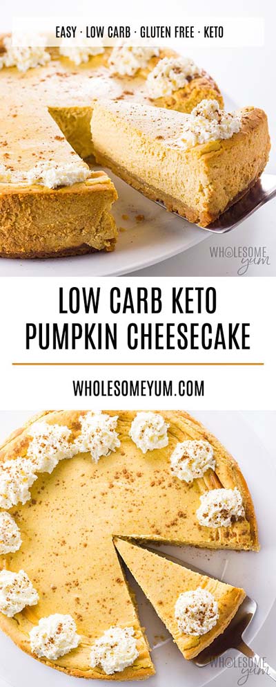 20 Keto Dessert Recipes: Keto Pumpkin Cheesecake