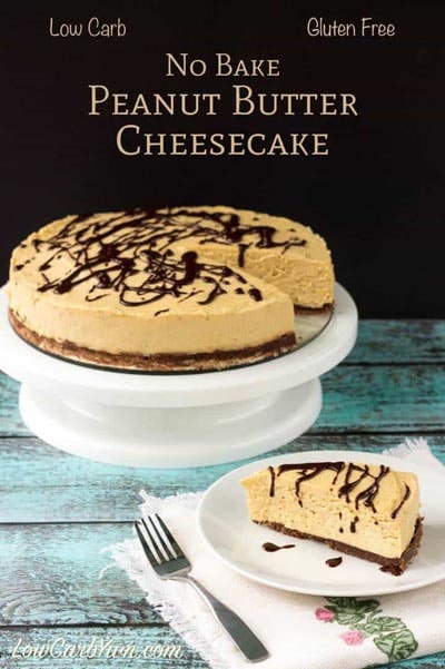 20 Keto Desserts: No Bake Peanut Butter Cheesecake