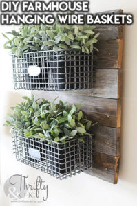 10 Dollar Store Farmhouse Decor Ideas: DIY Farmhouse Hanging Wire Baskets