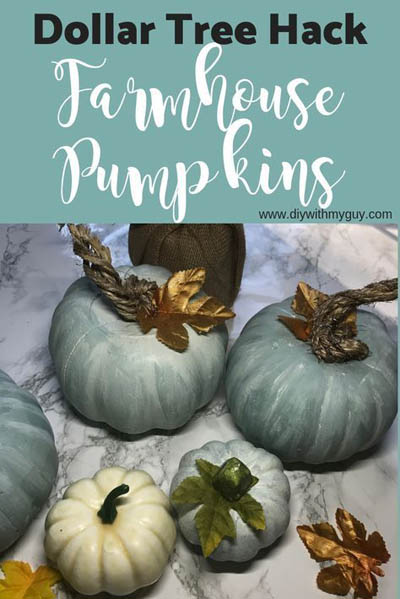 10 Dollar Store Farmhouse Decor Ideas: DIY Farmhouse Pumpkins