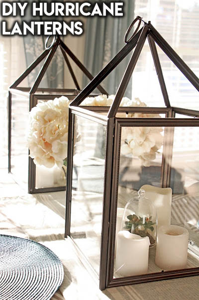 10 Dollar Store Farmhouse Decor Ideas: DIY Hurricane Lanterns