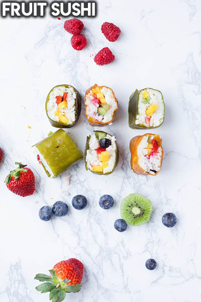 20 Fruit Recipes: Fruit Sushi