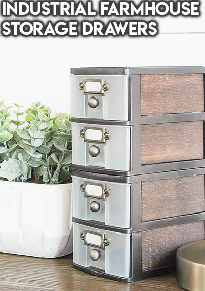 10 Dollar Store Farmhouse Decor Ideas: Industrial Farmhouse Storage Drawers