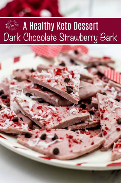 20 Keto Valentines Dessert Recipes: Keto Dark Chocolate Strawberry Bark