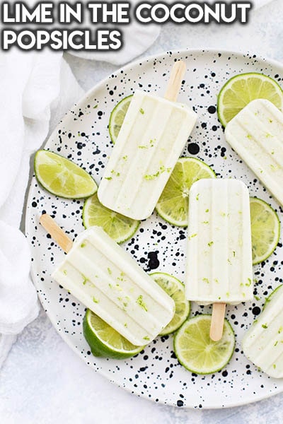 50 Popsicle Recipes: Lime In The Coconut Popsicles