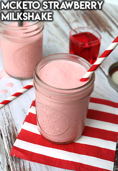 20 Keto Valentines Dessert Recipes: McKeto Strawberry Milkshake