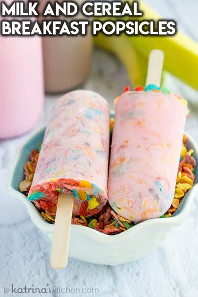 50 Popsicle Recipes: Milk And Cereal Breakfast Popsicles