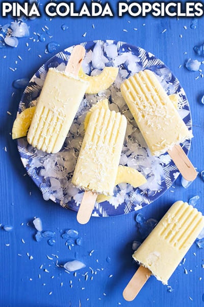 50 Popsicle Recipes: Pina Colada Popsicles