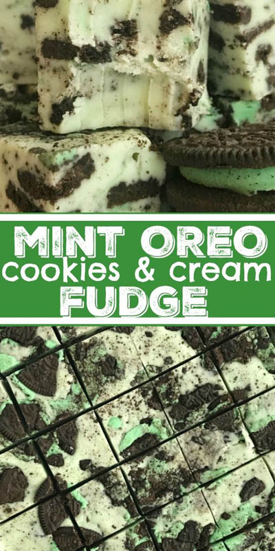 25 Fantastic Fudge Recipes: Mint Oreo Fudge