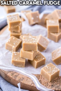 25 Fantastic Fudge Recipes: Salted Caramel Fudge