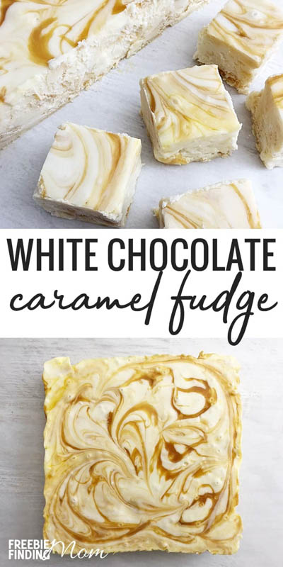 25 Fantastic Fudge Recipes: White Chocolate Caramel Fudge Recipe